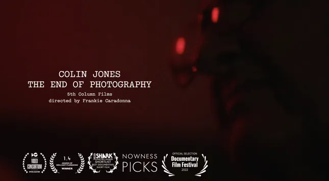 COLIN JONES: THE END OF PHOTOGRAPHY - Trailer