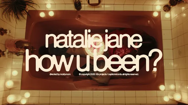 Natalie Jane - “How you been?”