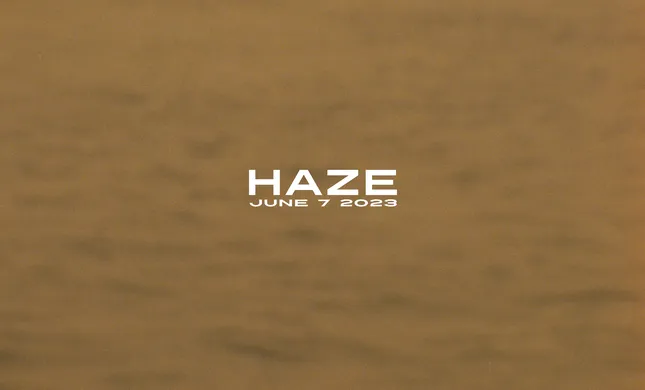 HAZE