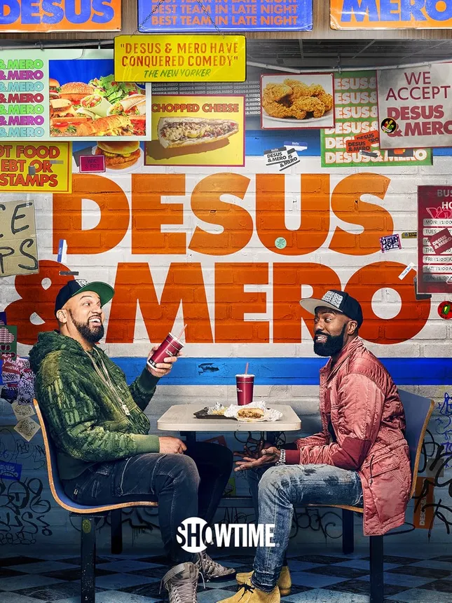 Desus & Mero (Showtime)