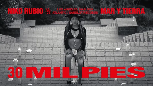 Niko Rubio - “30 Mil Pies” (Official Music Video)