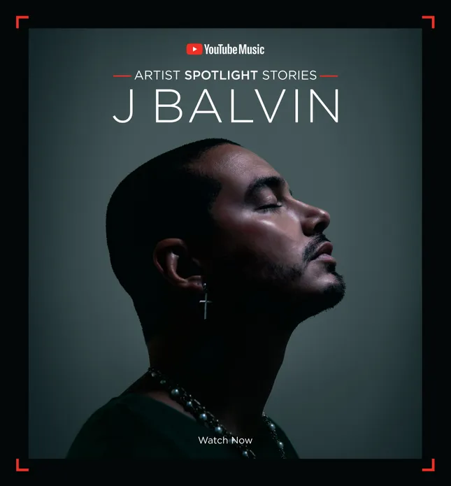 J Balvin x YouTube Artist Spotlight Stories