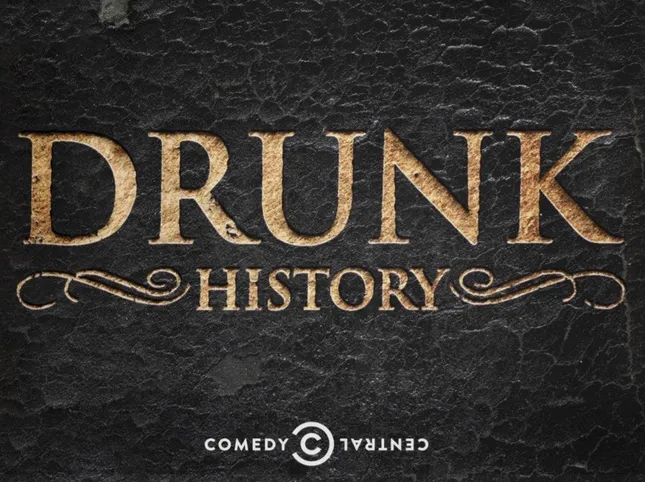 Drunk History