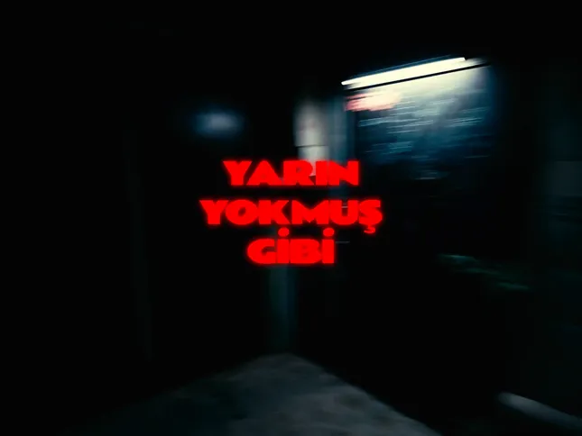 Lalalar - Yarın Yokmuş Gibi