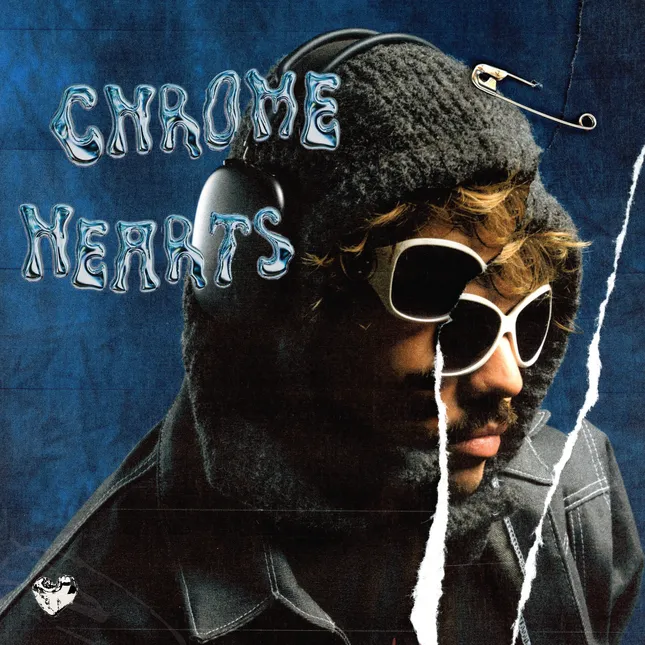 “Chrome Hearts” Single cover - Shadesofblue
