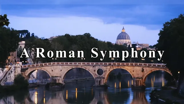 A Roman Symphony