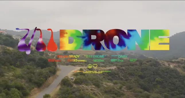 Dylan Brady - 7/11 Drone