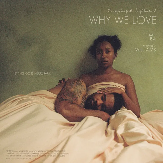 Everything We Left Unsaid: Why We Love