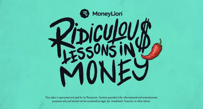 Ridiculous Lessons in Money
