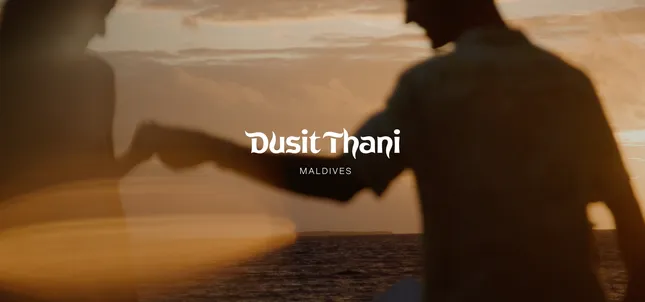 DuSit Thani Maldives - Campaign