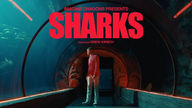 Imagine Dragons || Sharks