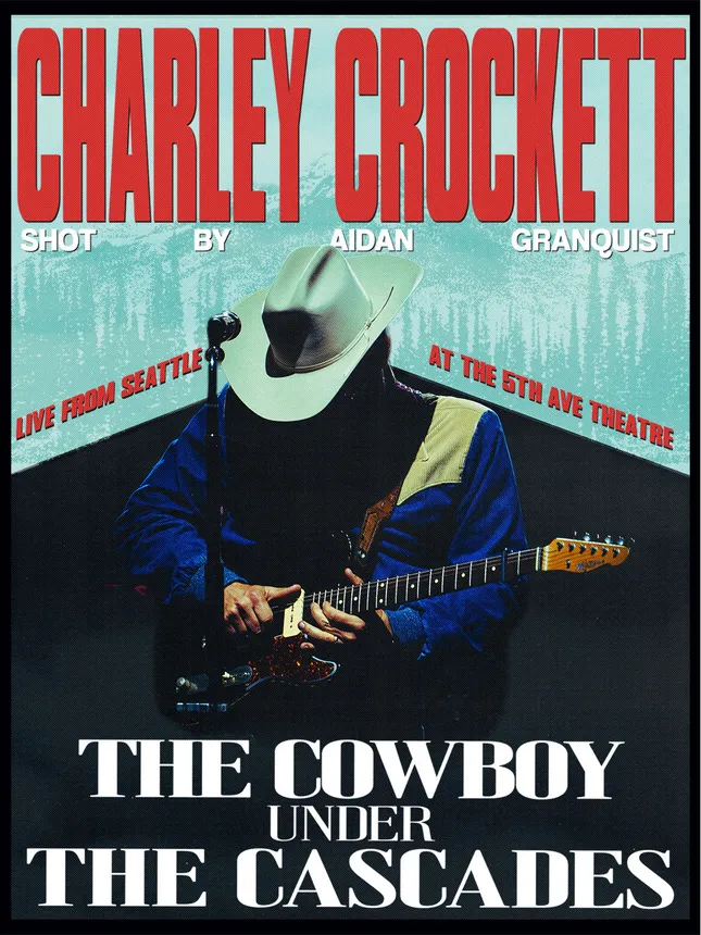 THE COWBOY UNDER THE CASCADES - CHARLEY CROCKETT