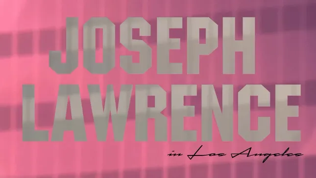 Joseph Lawrence in LA