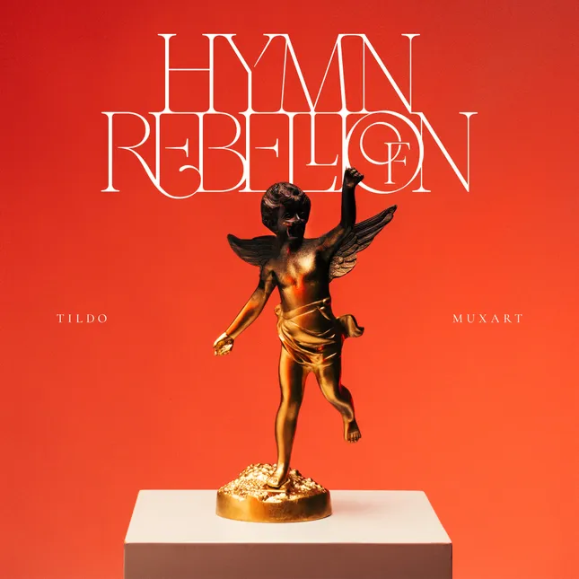 Tildo Muxart - Hymn of rebellion (Cover & Visual Universe)