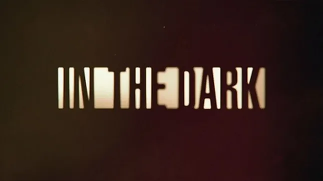 In the Dark