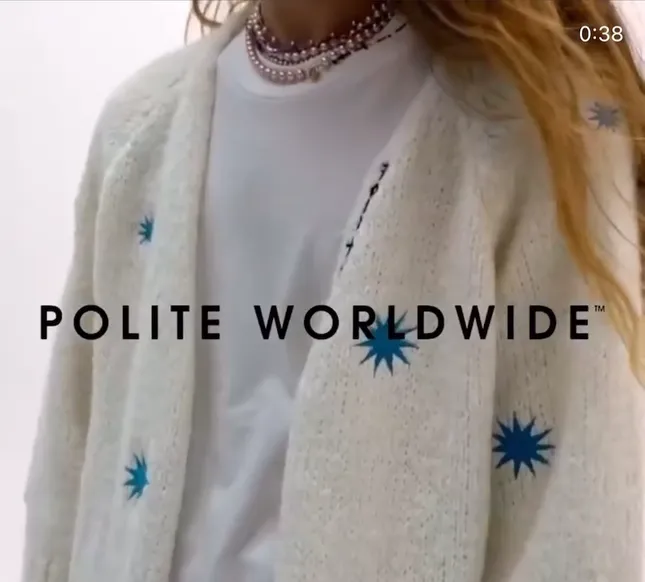 Polite Worldwide campaign
