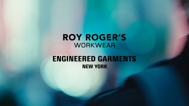 ROY ROGERS WORKWEAR X ENGINEERED GARMENTS NEW YORK