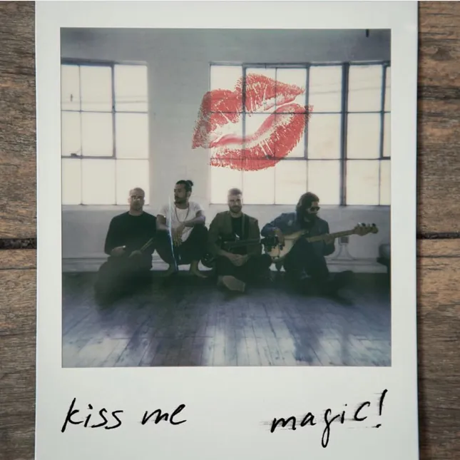 MAGIC! - Kiss Me (Single Cover)