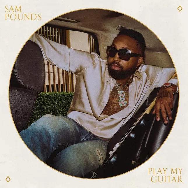 Single Cover Art for Sam Pounds “Play my Guitar”