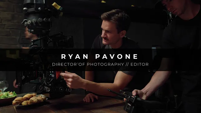 Ryan Pavone - DP/Editor Reel