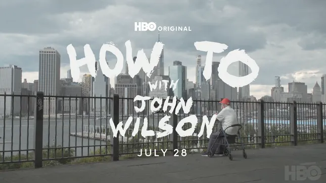 How To With John Wilson
