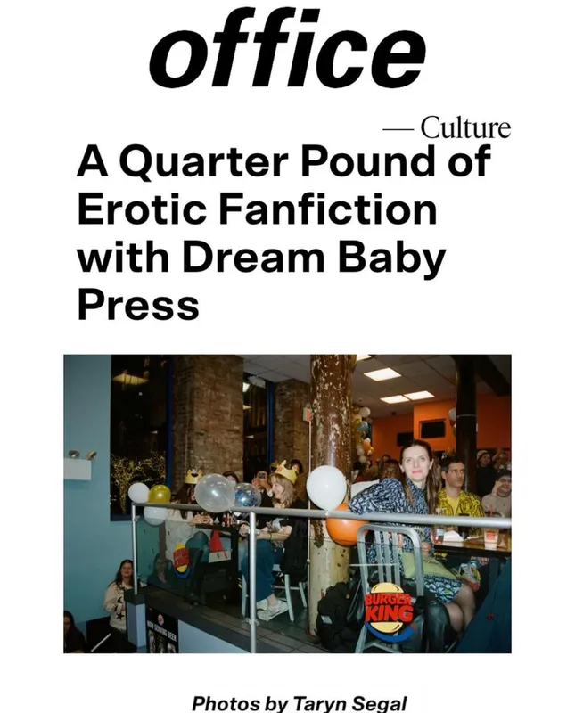 Dream Baby Press Burger King reading for Office Magazine