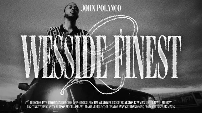 John Polanco - "Wesside Finest 2"