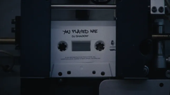 DJ Shadow  “You Played Me”