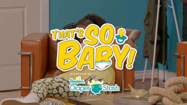 Pampers “That’s So Baby”