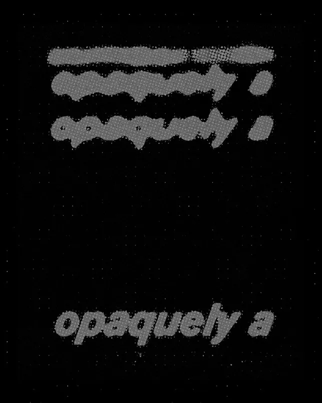 Opaquely A