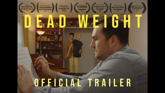 Dead Weight - A Dramedy Short Trailer