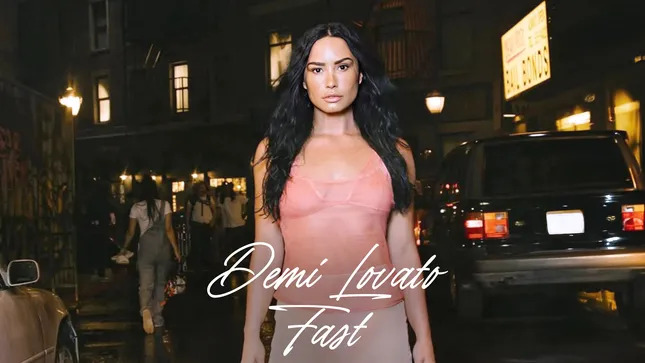 Demi Lovato- Fast