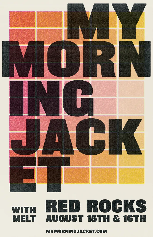 My Morning Jacket for Red Rocks