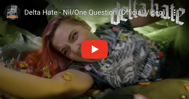 Music Video: MESS WE MADE EP (PART 1) by DELTA HATE