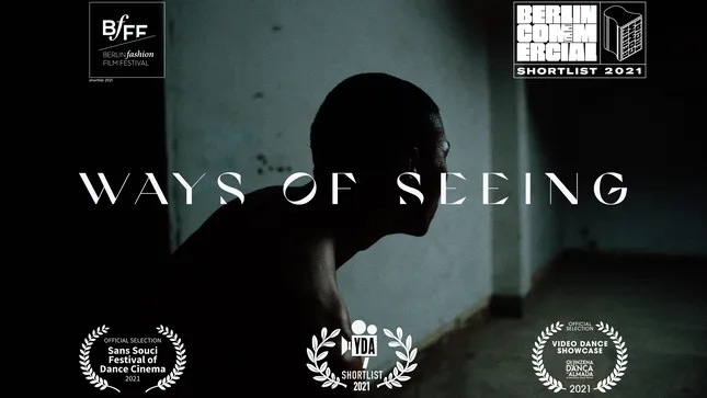 WAYS OF SEEING // Dance-Fashion Short Film