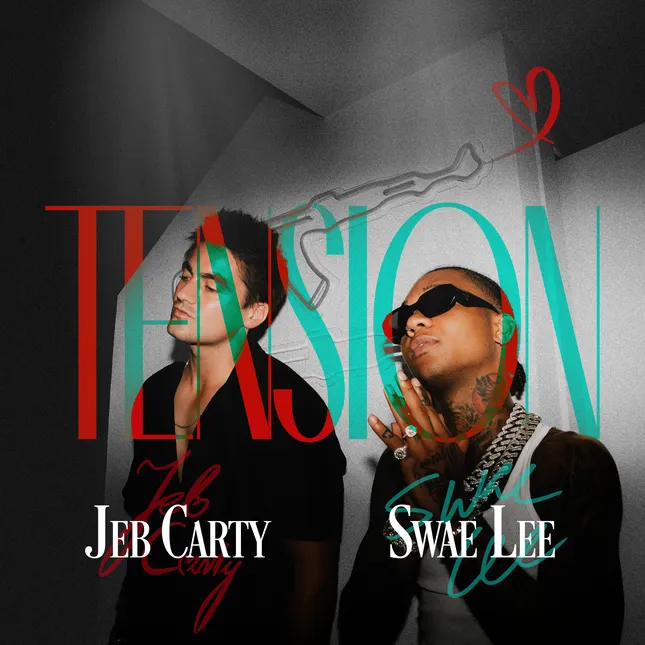 Jeb Carty - Tension feat. Swae Lee