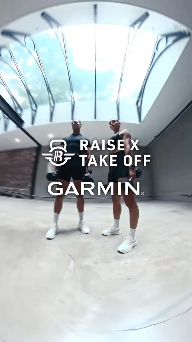 Raise x Take off X Garmin | social edit